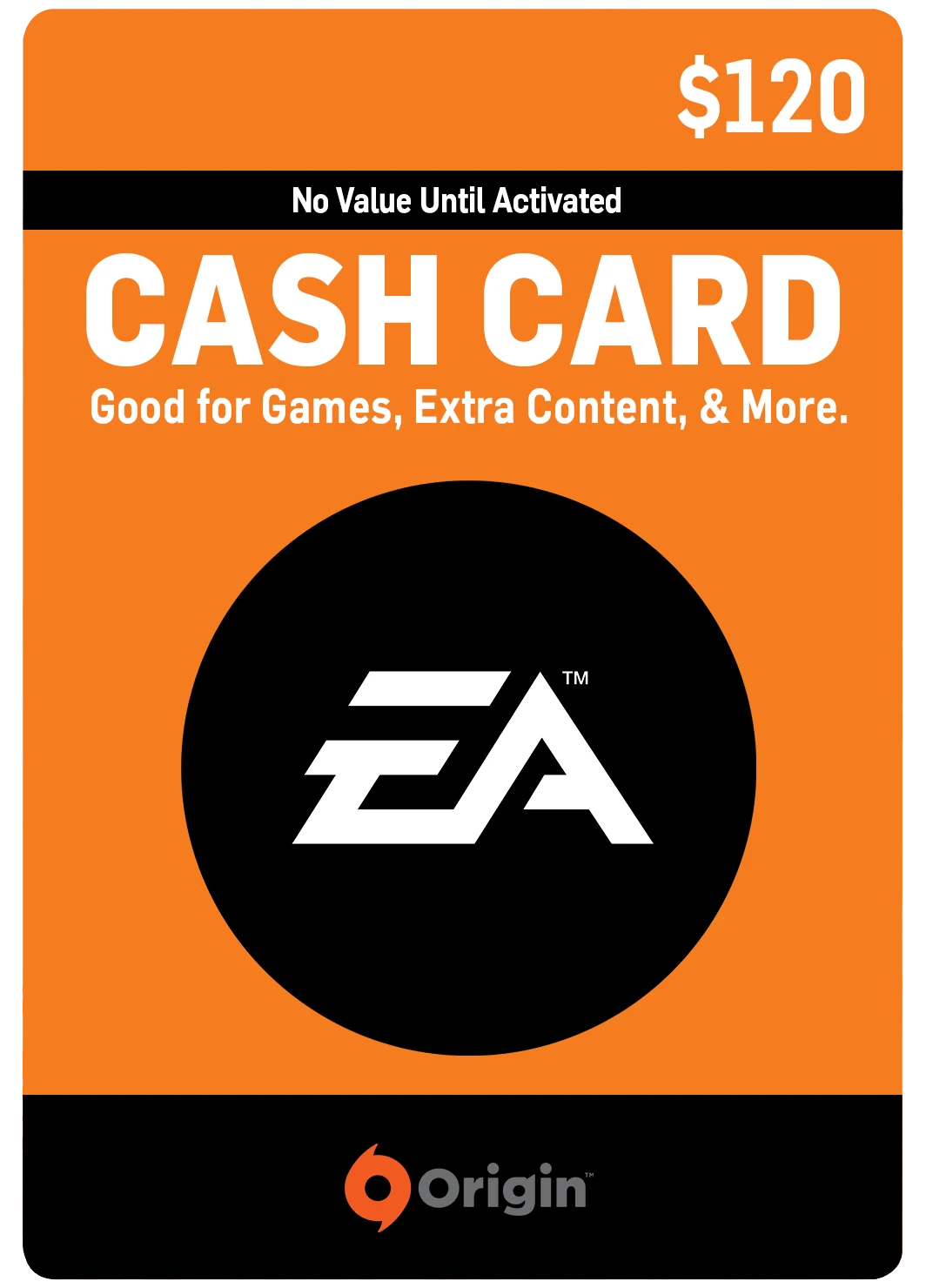 EA ORIGIN $120