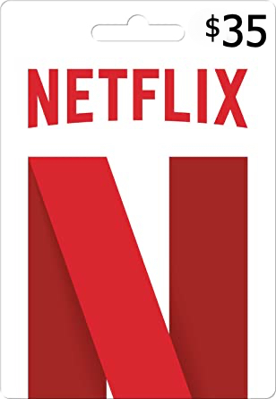 NetFlix $35
